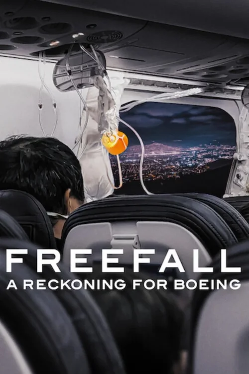 Download Freefall: A Reckoning For Boeing (2026) Web Dl Dual Audio {Hindi English} 480P [350Mb] | 720P [1.1Gb] | 1080P [2.2Gb]