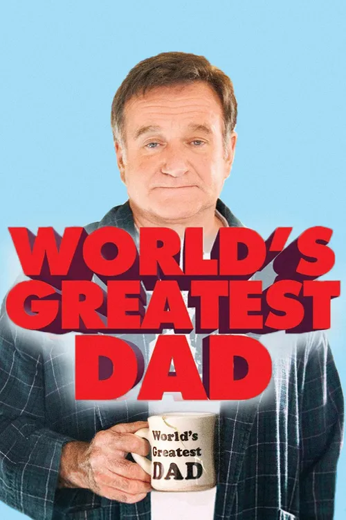 Download World’S Greatest Dad (2009) Blu-Ray Dual Audio {Hindi-English} 480P [350Mb] | 720P [900Mb] | 1080P [2.1Gb]